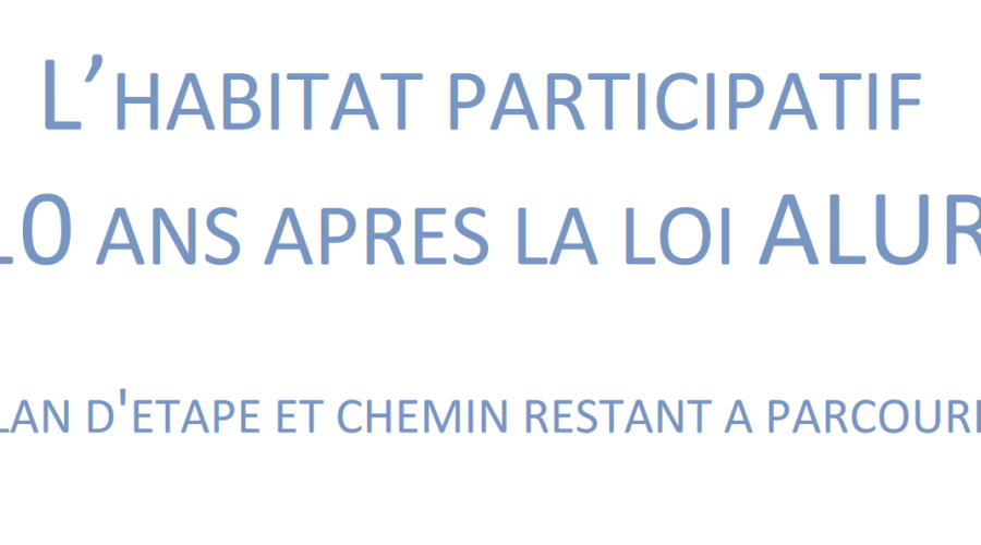 L’habitat participatif 10 ans après la loi ALUR : Bilan d'étapes et chemin restant à parcourir (2024)
