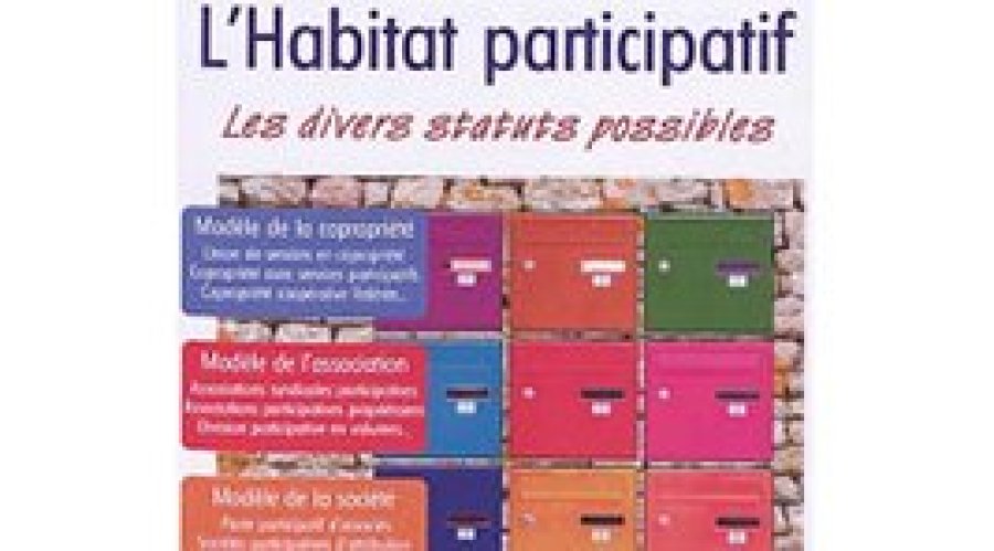 Livre - L'habitat participatif Les divers statuts possibles