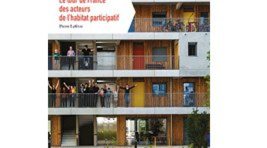 Livre - Le tour de France des acteurs de l'habitat participatif
